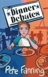 Pete Fanning - The Dinner Debates