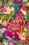 Dale Mayer - Quarry in the Quince