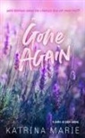 Katrina Marie - Gone Again