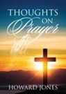 Howard Jones - Thoughts on Prayer