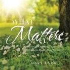 Mary Lamb - What Matters