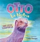 Linda Hansen - Otto La Nutria
