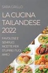 Sara Grillo - LA CUCINA TAILANDESE 2022