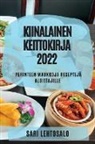 Sari Lehtosalo - KIINALAINEN KEITTOKIRJA 2022