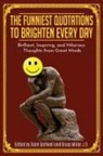 Team Golfwell, Bruce Miller - The Funniest Quotations to Brighten Every Day