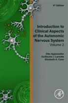 Otto Appenzeller, Otto/ Lamotte Appenzeller, Appenzeller Otto, Elizabeth A. Coon, Elizabeth A. Coon, Guillaume J. Lamotte... - Introduction to Clinical Aspects of the Autonomic Nervous System