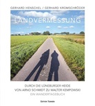 Gerhard Henschel, Gerhard Kromschröder - Landvermessung