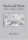Simon Szreter - Health and Wealth