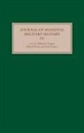 Kelly Devries, John France, Clifford J Rogers, Clifford J. Rogers - Journal of Medieval Military History