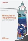 Chris Zimmerman - The Rules of Programming