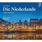 Christian Geisler, Thomas Stecher, Birgitta Fella, Ines Klier - Die Niederlande, 2 Audio-CD (Hörbuch)