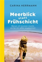 Carina Herrmann - Meerblick statt Frühschicht