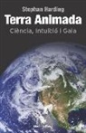 Stephan Harding - Terra Animada: Ciència, Intuïció i Gaia