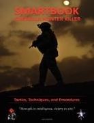 572nd Military Intelligence Company, U. S. Army - Guerilla Hunter Killer Smartbook