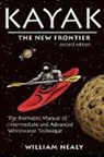 William Nealy - Kayak: The New Frontier