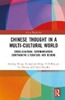 Yue Daiyun - Chinese Thought in a Multi-Cultural World