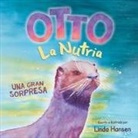 Linda Hansen - Otto La Nutria