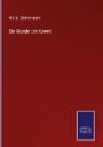 W F a Zimmermann, W. F. A. Zimmermann - Die Wunder der Urwelt