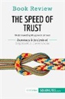 50minutes - Book Review: The Speed of Trust by Stephen M.R. Covey
