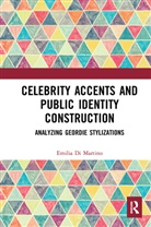 Emilia Di Martino, Di Martino Emilia - Celebrity Accents and Public Identity Construction