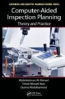 Osama Abdulhameed, Abdulrahman Al-Ahmari, Abdulrahman Nasr Al-Ahmari, Emad Abouel Nasr, Nasr Emad Abouel - Computer-Aided Inspection Planning