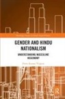Prem Kumar Vijayan, Vijayan Prem Kumar - Gender and Hindu Nationalism