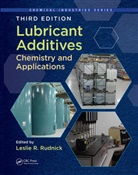 Leslie R. Rudnick, Leslie R. Rudnick, Rudnick Leslie R. - Lubricant Additives