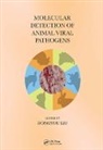 Dongyou Liu, Dongyou (Rcpa Biosecurity Qap Liu, Dongyou (Royal College of Pathologists of Aus Liu, Dongyou Liu, Liu Dongyou - Molecular Detection of Animal Viral Pathogens