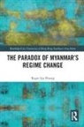 Roger Huang - Paradox of Myanmar''s Regime Change