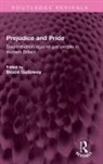 Bruce Galloway, Bruce Galloway, Galloway Bruce - Prejudice and Pride
