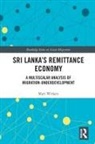 Matt Withers - Sri Lankas Remittance Economy