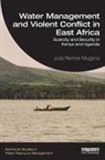 Julia Renner-Mugono - Water Management and Violent Conflict in East Africa