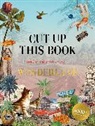 Eliza Scott, Marta Costa Planas, Marta Costa Planas - Cut Up This Book and Create Your Own Wonderland