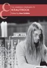 Uwe (Georg-August-Universitat Schutte, Uwe (Georg-August-Universitat Schutte, Uwe Schütte - Cambridge Companion to Krautrock