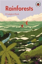 Ladybird, Teo Georgiev - A Ladybird Book: Rainforests