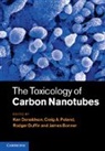 Ken (University of Edinburgh) Poland Donaldson, James (North Carolina State University) Bonner, Bonner James, Ken Donaldson, Ken (University of Edinburgh) Donaldson, Donaldson Ken... - Toxicology of Carbon Nanotubes