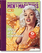 Dian Hanson (Hrsg.), Dian Hanson - Dian Hanson's: The History of Men's Magazines. Vol. 3: 1960s At the Newsstand