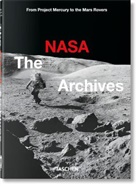 Piers Bizony, Andrew Chaikin, Roger Launius, Andrew Chaikin Piers Bizony - Das NASA Archiv. 40th Ed.