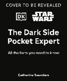 Catherine Saunders, Saunders Catherine - Star Wars The Dark Side Pocket Expert
