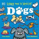 DK, Fiona Munro, Phonic Books, Laura Hambleton - Every One Is Special: Dogs