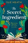 Sue Heath, Zara Stoneley - The Secret Ingredient