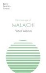 Dr Peter Adam, Peter Adam - The Message of Malachi