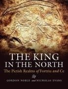 Nicholas Evans, Gordon Noble, Gordon Evans Noble, Nicholas Evans, Gordon Noble - King in the North