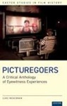 Luke McKernan - Picturegoers