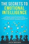Jack Brown, Brown Jack - The Secrets to Emotional Intelligence