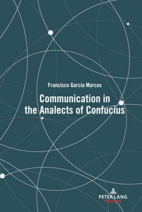Francisco García Marcos, Francisco García Marcos - Communication in the Analects of Confucius