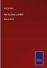 Karl Gutzkow - Der Zauberer von Rom