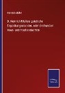 Heinrich Müller - D. Heinrich Müllers geistliche Erquickungsstunden, oder dreihundert Haus- und Tischandachten