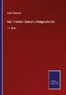 Adolf Schmidt - Karl Friedrich Becker's Weltgeschichte