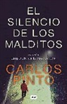 Carlos Pinto - El silencio de los malditos / The Silence of The Damned